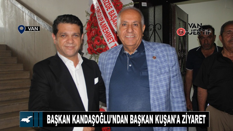 Başkan Kandaşoğlu'ndan Başkan Kuşan'a ziyaret