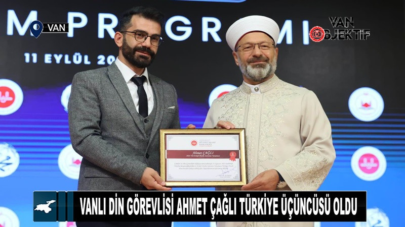 Vanlı Din Görevlisi Ahmet Çağlı Türkiye Üçüncüsü Oldu