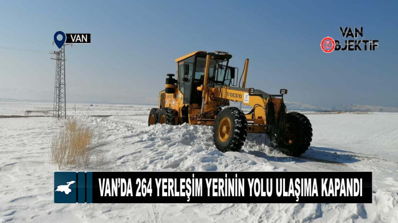 Van’da 264 yerleşim yerinin yolu ulaşıma kapandı 