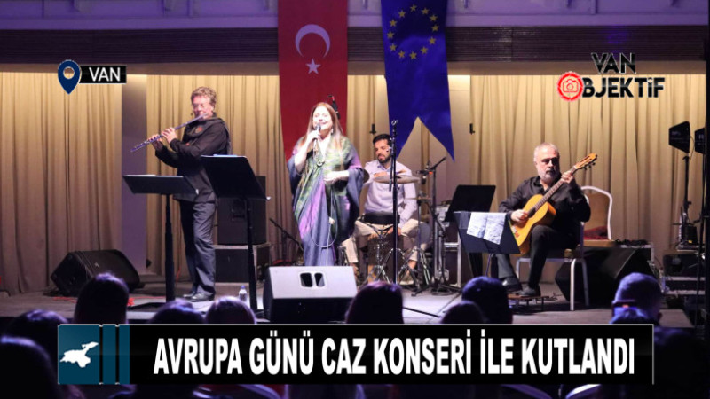 Avrupa Günü caz konseri ile kutlandı 