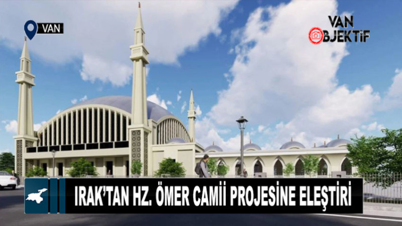 Irak’tan Hz. Ömer Camii projesine eleştiri! Yol yakınken bu ısrardan vazgeçin