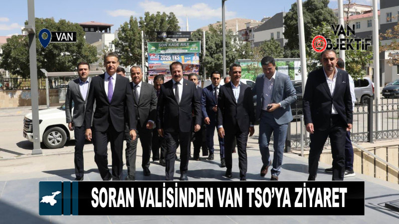 Soran Valisinden Van TSO’ya ziyaret