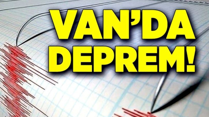 Van'da deprem!
