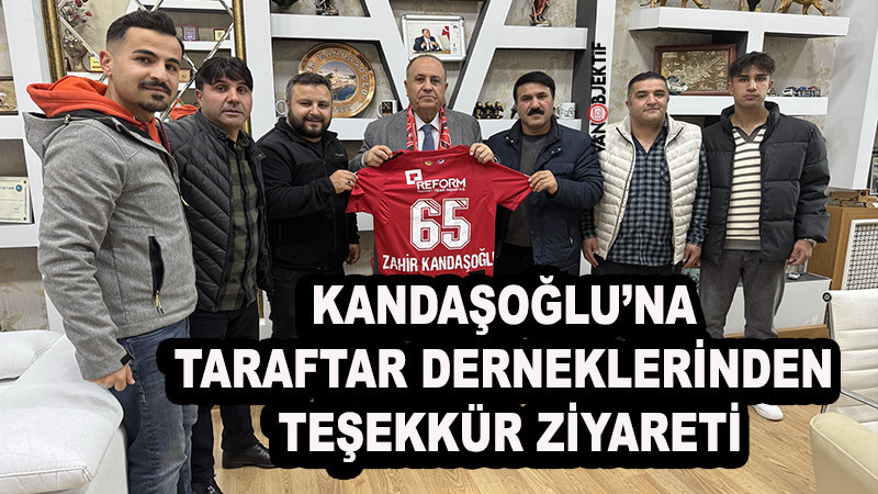 Kandaşoğlu’na Taraftar Derneklerinden Teşekkür Ziyareti