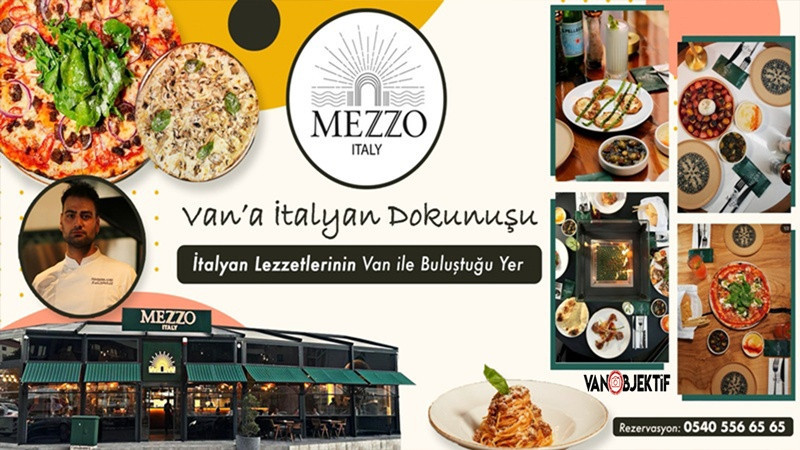 Van’a İtalyan Dokunuşu....İtalyan lezzetlerinin Van ile buluştuğu yer: Mezzo Italy