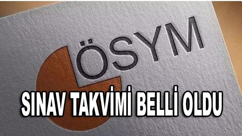 2026 yılı ÖSYM sınav takvimi belli oldu!