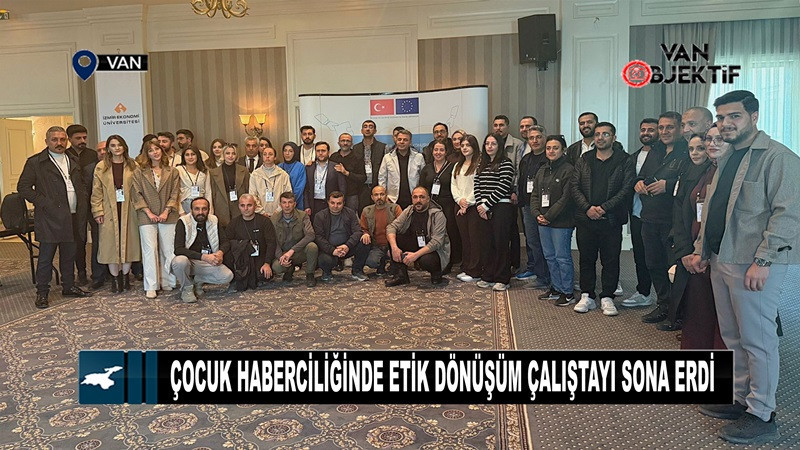 Çocuk Haberciliğinde Etik Dönüşüm Çalıştayı sona erdi