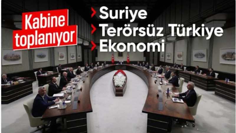 Cumhurbaşkanlığı Kabinesi toplanıyor: Suriye ve Gazze masaya yatırılacak