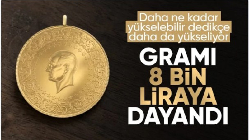 Gram altın tarihi seviyelerinin zirvesinde