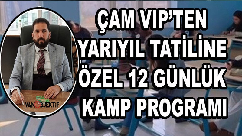 Çam VIP’ten Yarıyıl Tatiline Özel 12 Günlük Kamp Programı