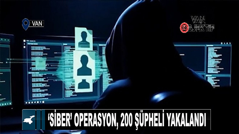 Siber suçlara yönelik 5 gündür düzenlenen operasyonlarda 200 şüpheli yakalandı
