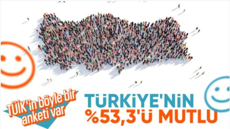 Türkiye'nin yüzde 53,3'ü mutlu