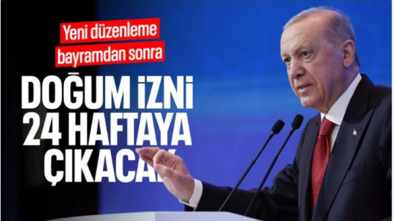 Cumhurbaşkanı Erdoğan duyurdu: Doğum izinlerinde değişim bayramdan sonra