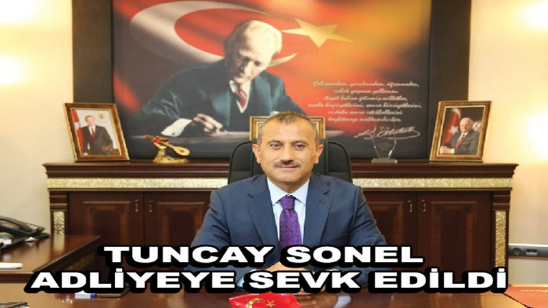 Tuncay Sonel adliyeye sevk edildi