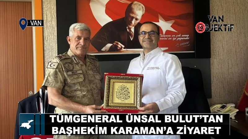 Tümgeneral Ünsal Bulut’tan Başhekim Karaman’a ziyaret