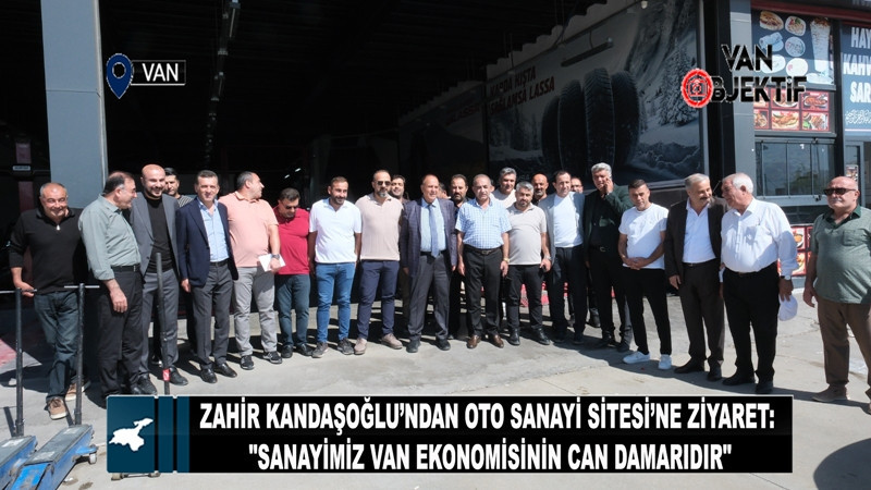 Zahir Kandaşoğlu’ndan Oto Sanayi Sitesi’ne ziyaret: