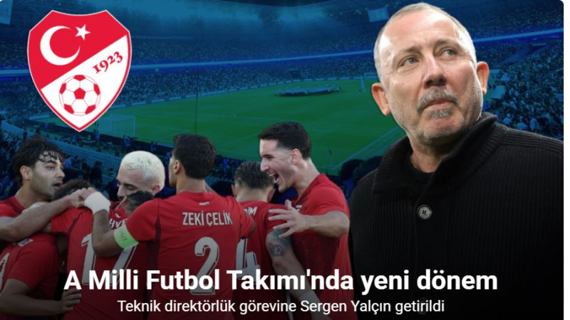 A Milli Futbol Takımı’nın yeni teknik direktörü Sergen Yalçın oldu