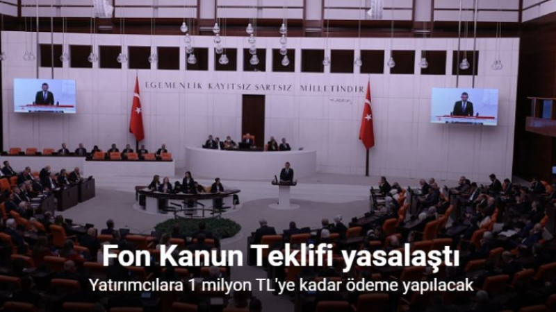 Fon Kanun Teklifi, TBMM Genel Kurulu’nda kabul edildi