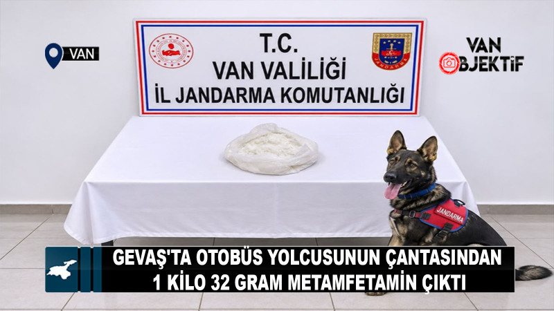 Gevaş'ta otobüs yolcusunun çantasından 1 kilo 32 gram metamfetamin çıktı