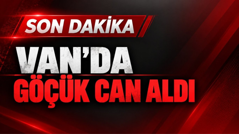 Van'da inşaat çalışmasında göçük: 1 işçi hayatını kaybetti